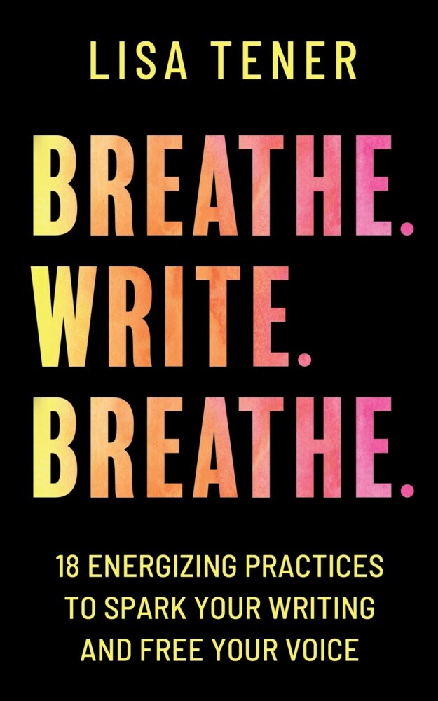 Breathe. Write. Breathe. main product photo