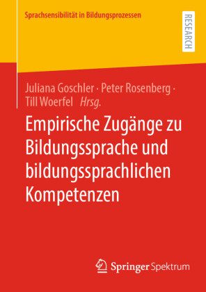 Empirische Zugänge zu Bildungssprache und bildungssprachlichen Kompetenzen