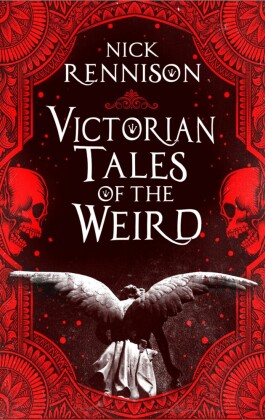 Victorian Tales of the Weird