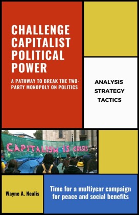 CHALLENGE CAPITALIST POLITICAL POWER