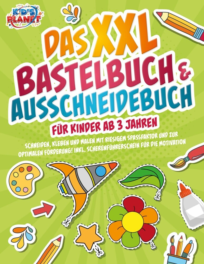 Das XXL Bastelbuch & Ausschneidebuch für Kinder ab 3 Jahren: Schneiden, Kleben und Malen mit riesigem Spaßfaktor und zur optimalen Förderung! Inkl. Scherenführerschein für die Motivation main product photo