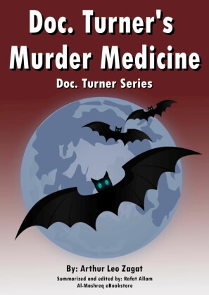 Doc. Turner's  Murder Medicine