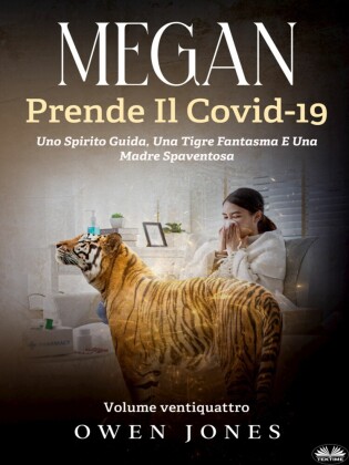Megan Prende Il Covid-19