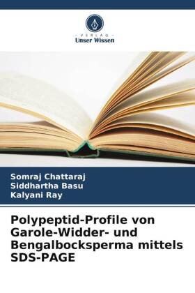 Polypeptid-Profile von Garole-Widder- und Bengalbocksperma mit...