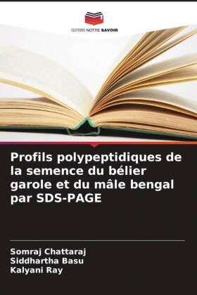 Profils polypeptidiques de la semence du bélier garole et du ...