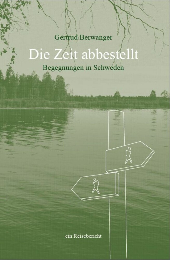 Die Zeit abbestellt - Begegnungen in Schweden main product photo