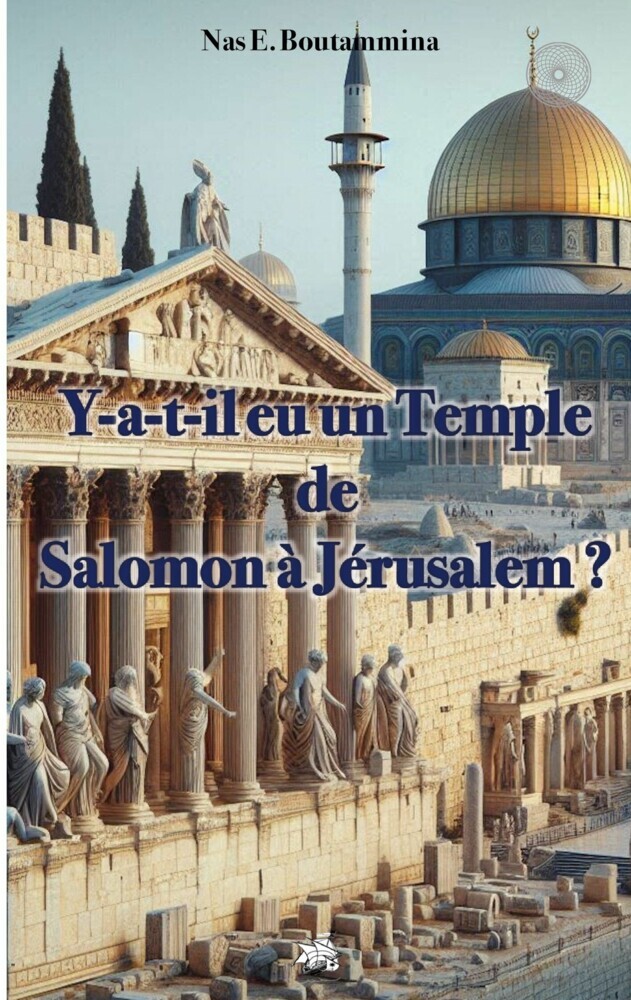 Y-a-t-il eu un temple de Salomon à Jérusalem ? main product photo