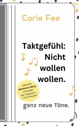 Taktgefühl: Nicht wollen wollen.