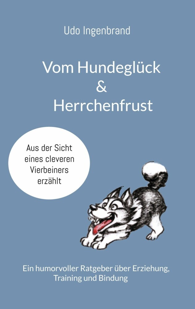 Vom Hundeglück & Herrchenfrust main product photo