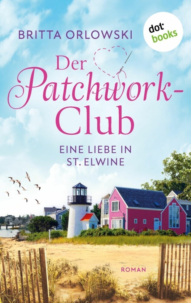Der Patchwork-Club - Eine Liebe in St. Elwine - oder: Pampelmusenduft main product photo