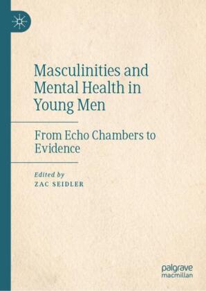 Masculinities and Mental Health in Young Men