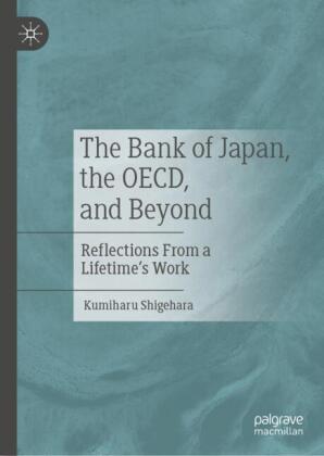 The Bank of Japan, the OECD, and Beyond