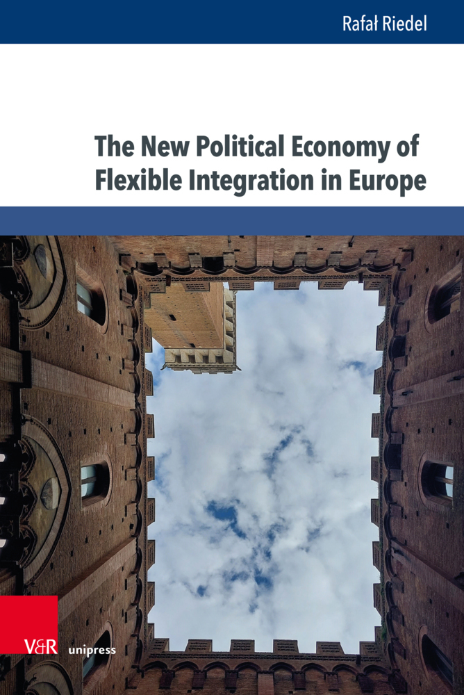 The New Political Economy of Flexible Integration in Europe main product photo