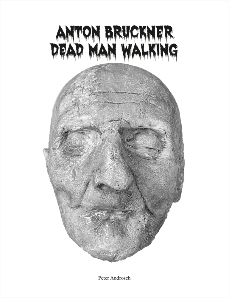 Anton Bruckner - Dead Man Walking main product photo