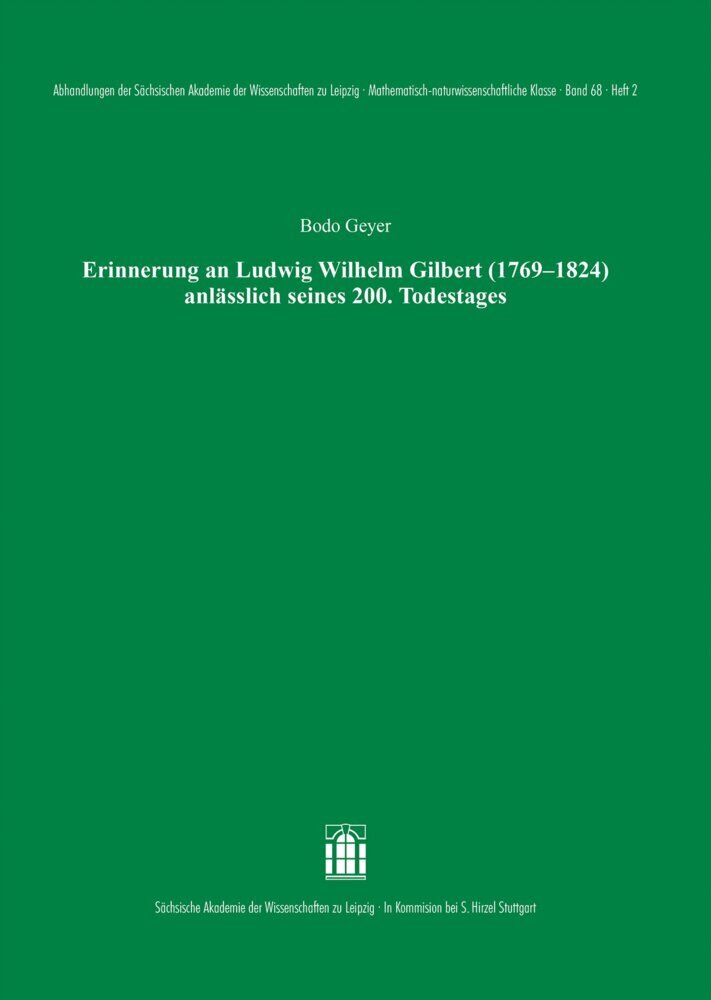 Erinnerung an Ludwig Wilhelm Gilbert (1769-1824) anlässlich seines 200. Todestages main product photo