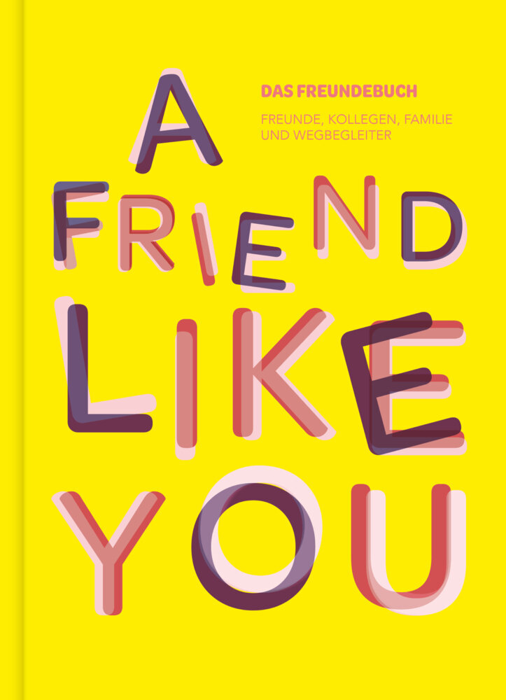 Das total verrückte Freundebuch für Erwachsene "A Friend Like You" main product photo
