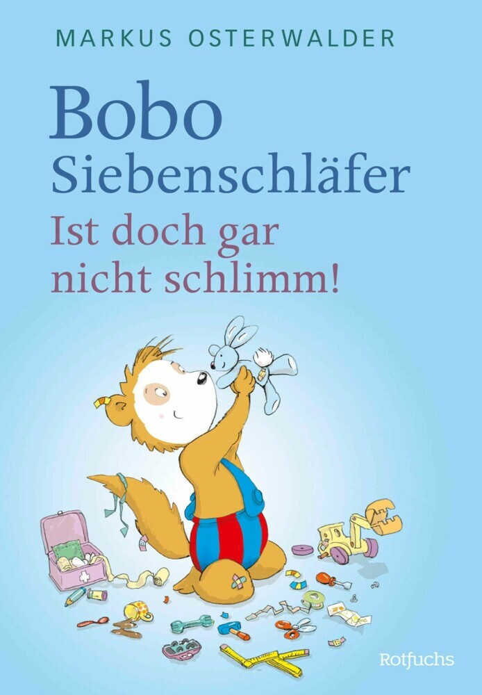 Bobo Siebenschläfer: Ist doch gar nicht schlimm! main product photo