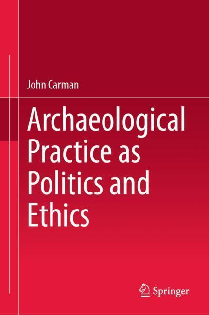 Archaeological Practice as Politics and Ethics main product photo