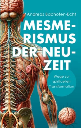 Mesmerismus der Neuzeit