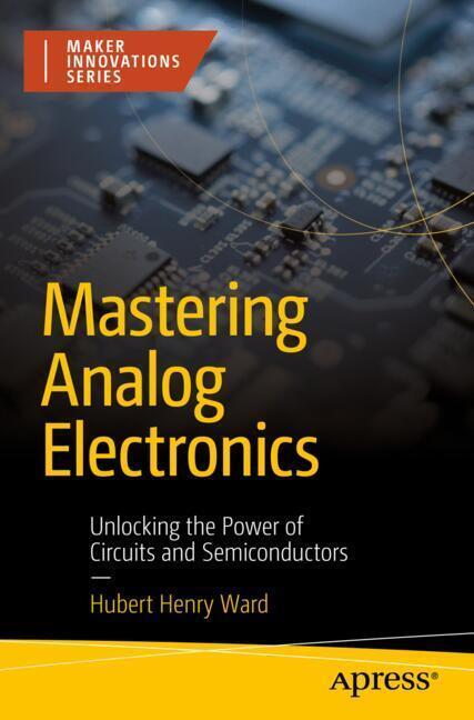 Mastering Analog Electronics main product photo