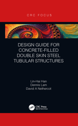 Design Guide for Concrete-filled Double Skin Steel Tubular Str...