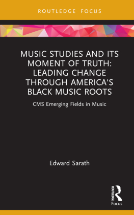 Music Studies and Its Moment of Truth: Leading Change through ...