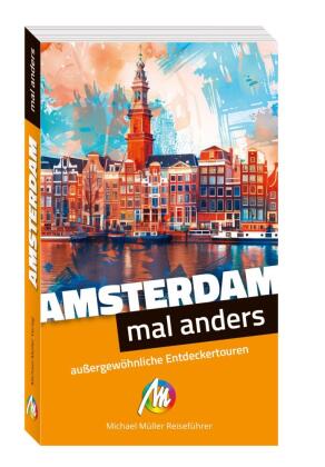 Amsterdam - mal anders ungewöhnliche Entdeckertouren
