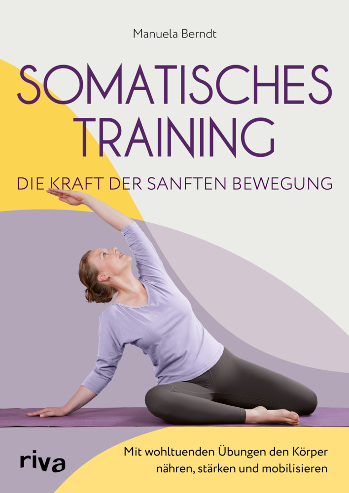 Somatisches Training - die Kraft der sanften Bewegung main product photo