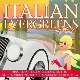 Italian Evergreens. Vol.3, 1 Audio-CD
