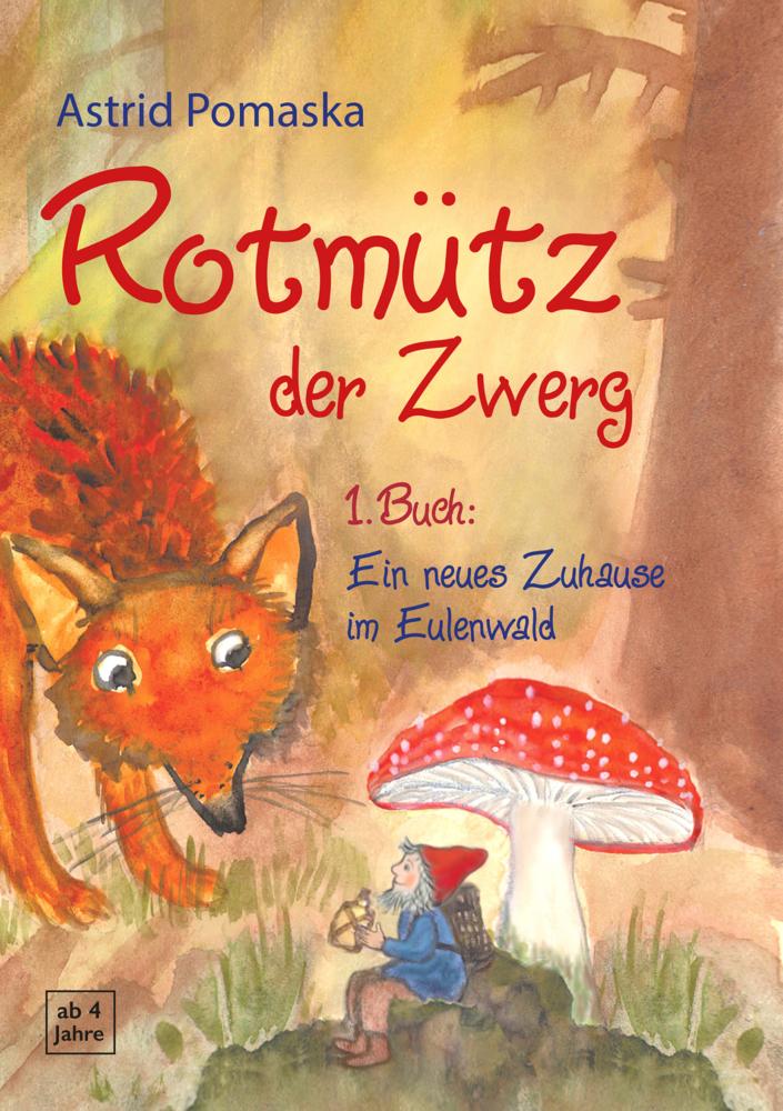 Rotmütz der Zwerg (Bd. 1): Ein neues Zuhause im Eulenwald main product photo