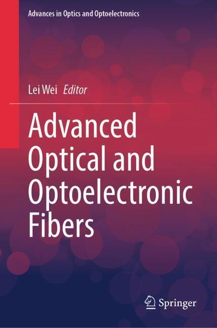 Advanced Optical and Optoelectronic Fibers main product photo