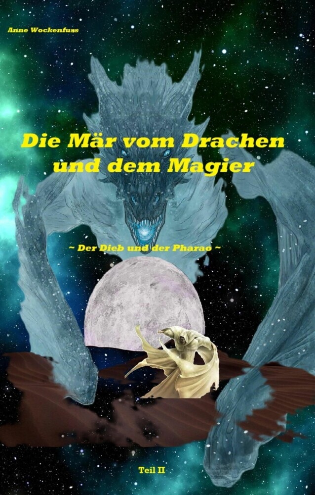 Die Mär von Drachen und dem Magier: Der Dieb und der Pharao main product photo