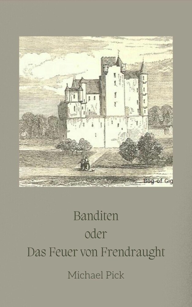 Banditen oder Das Feuer von Frendraught main product photo