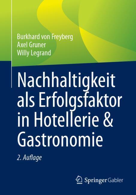 Nachhaltigkeit als Erfolgsfaktor in Hotellerie & Gastronomie main product photo