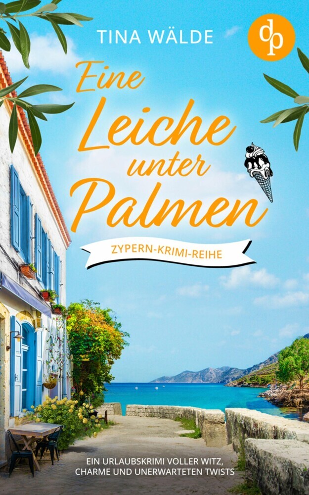 Eine Leiche unter Palmen | Ein Urlaubskrimi voller Witz, Charme und unerwarteten Twists main product photo