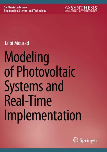 Modeling of Photovoltaic Systems and Real-Time Implementation main product photo