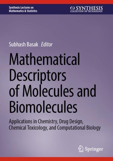 Mathematical Descriptors of Molecules and Biomolecules main product photo
