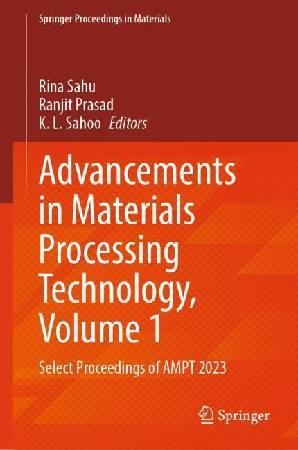 Advancements in Materials Processing Technology, Volume 1 main product photo