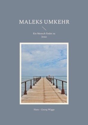 Maleks Umkehr