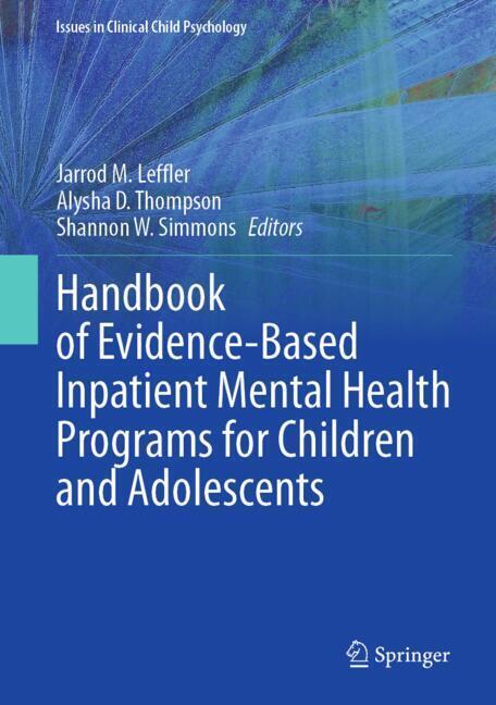 Handbook of Evidence-Based Inpatient Mental Health Programs for Children and Adolescents main product photo