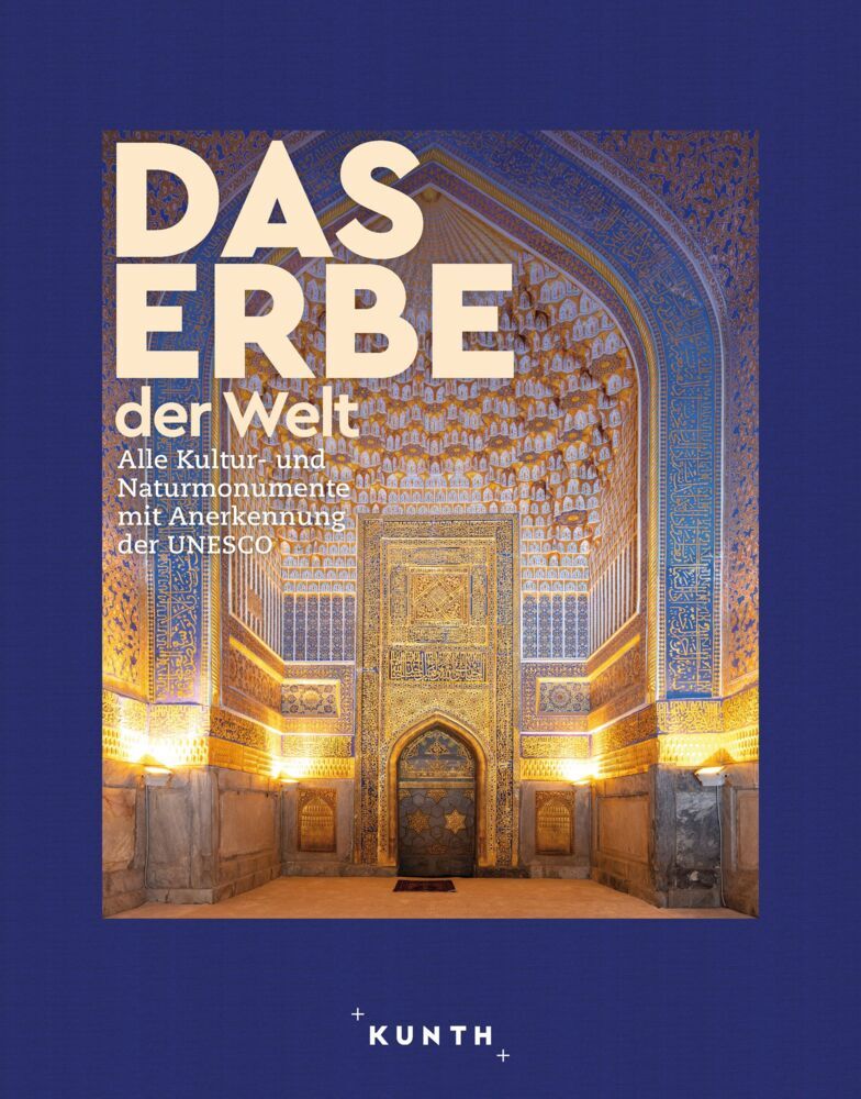 KUNTH Bildband Das Erbe der Welt 2024/2025 main product photo