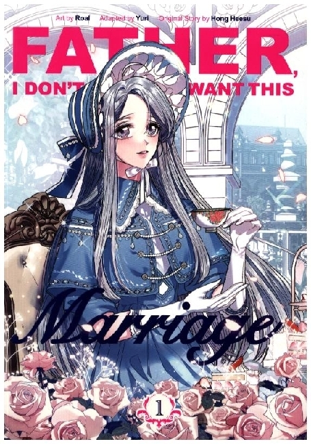 Father, I Don't Want This Marriage, Vol. 1 main product photo
