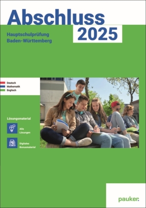 Abschluss 2025 - Hauptschulprüfung Baden-Württemberg - Lösungsband