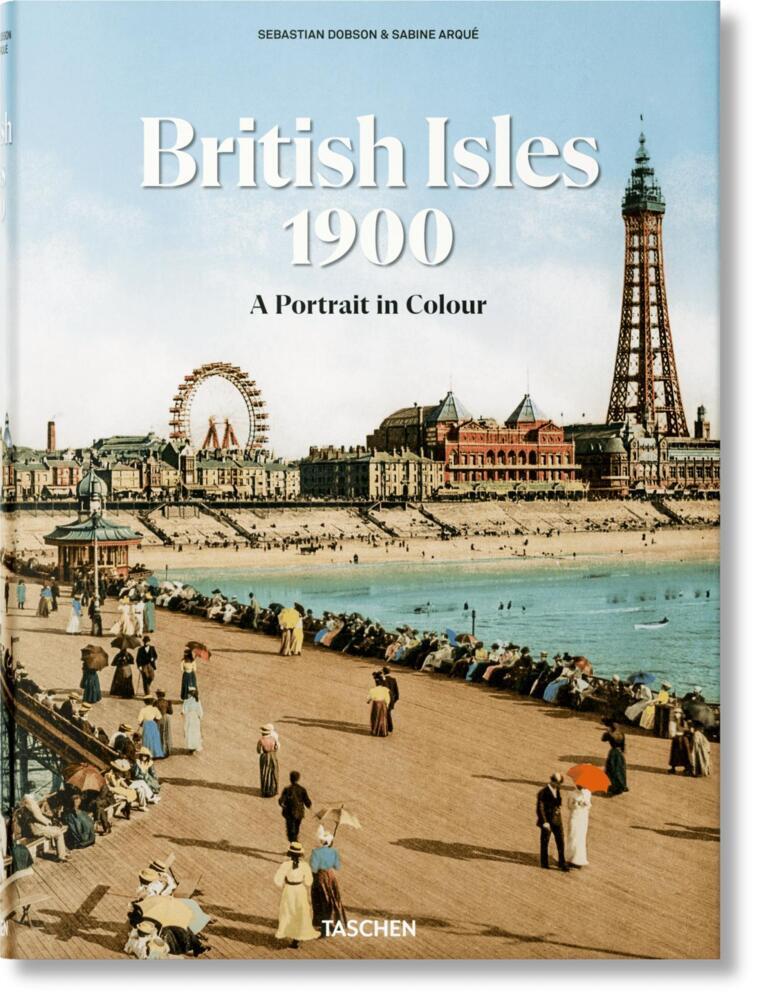 British Isles 1900. A Portrait in Colour main product photo