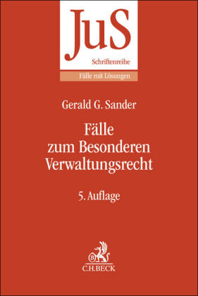 Fälle zum Besonderen Verwaltungsrecht