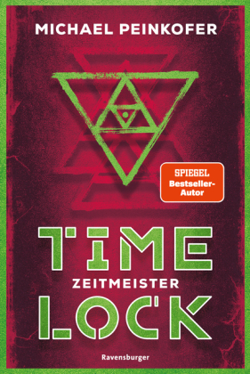 Timelock, Band 3 - Zeitmeister