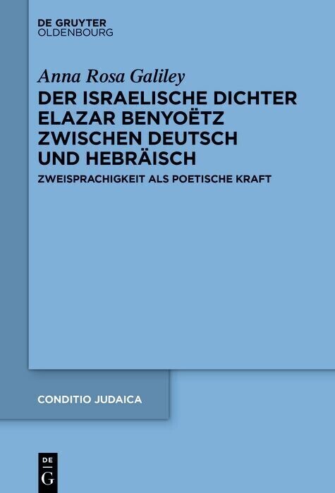 Der israelische Dichter Elazar Benyoëtz zwischen Deutsch und Hebräisch main product photo