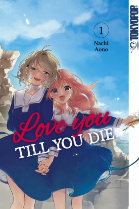 Love you till you die, Band 01