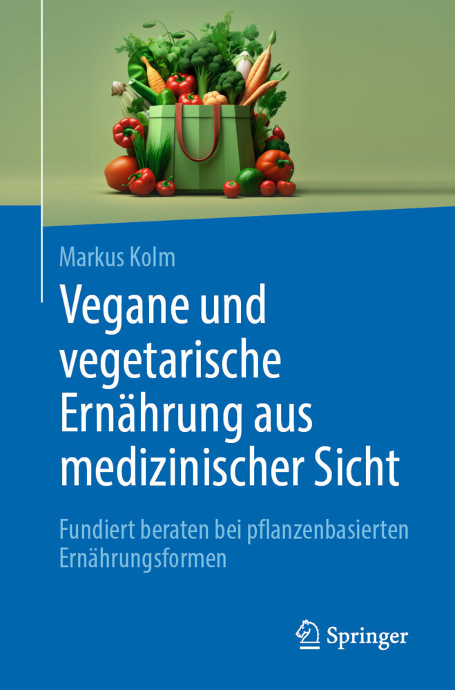Vegane und vegetarische Ernährung aus medizinischer Sicht main product photo