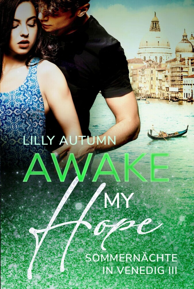 Awake my Hope - Sommernächte in Venedig main product photo